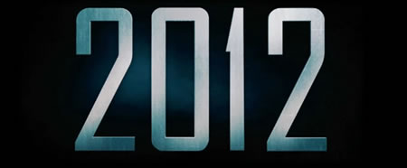 2012: The End of the World (in a couple of years)