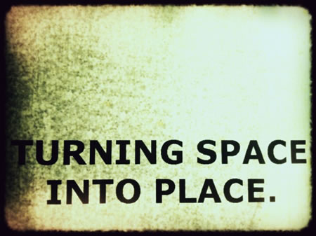 TURNING SPACE, MAKING PLACE