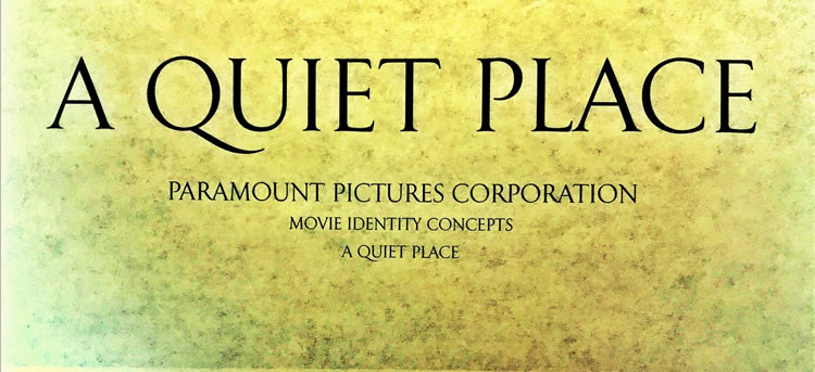 BRANDING THE FEAR OF SOUND | DESIGNING MOVIE LOGOS FOR "A QUIET PLACE.”